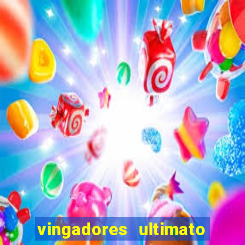 vingadores ultimato assistir drive